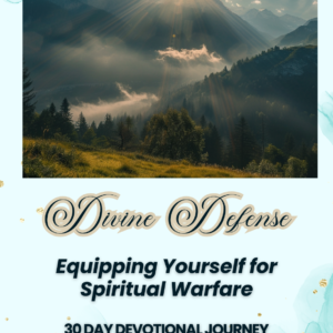 Divine defense spiritual warfare 30 day devotional